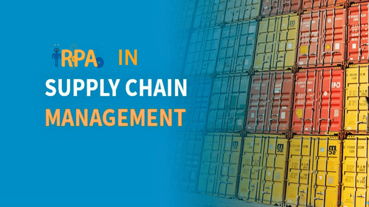 Deploy RPA in Supply Chain Management 1 2