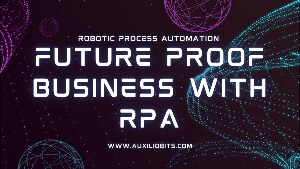 Future proof business with RPA